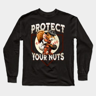 Squirrel Catcher-Protect Your Nuts, Funny Baseball Long Sleeve T-Shirt